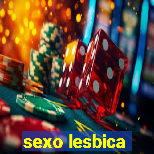 sexo lesbica